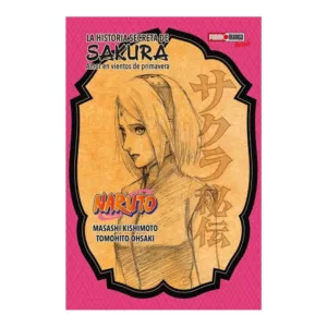 NARUTO: LA HISTORIA SECRETA DE SAKURA