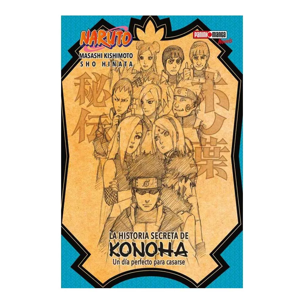 NARUTO LA HISTORIA SECRETA DE KONOHA NOVEL