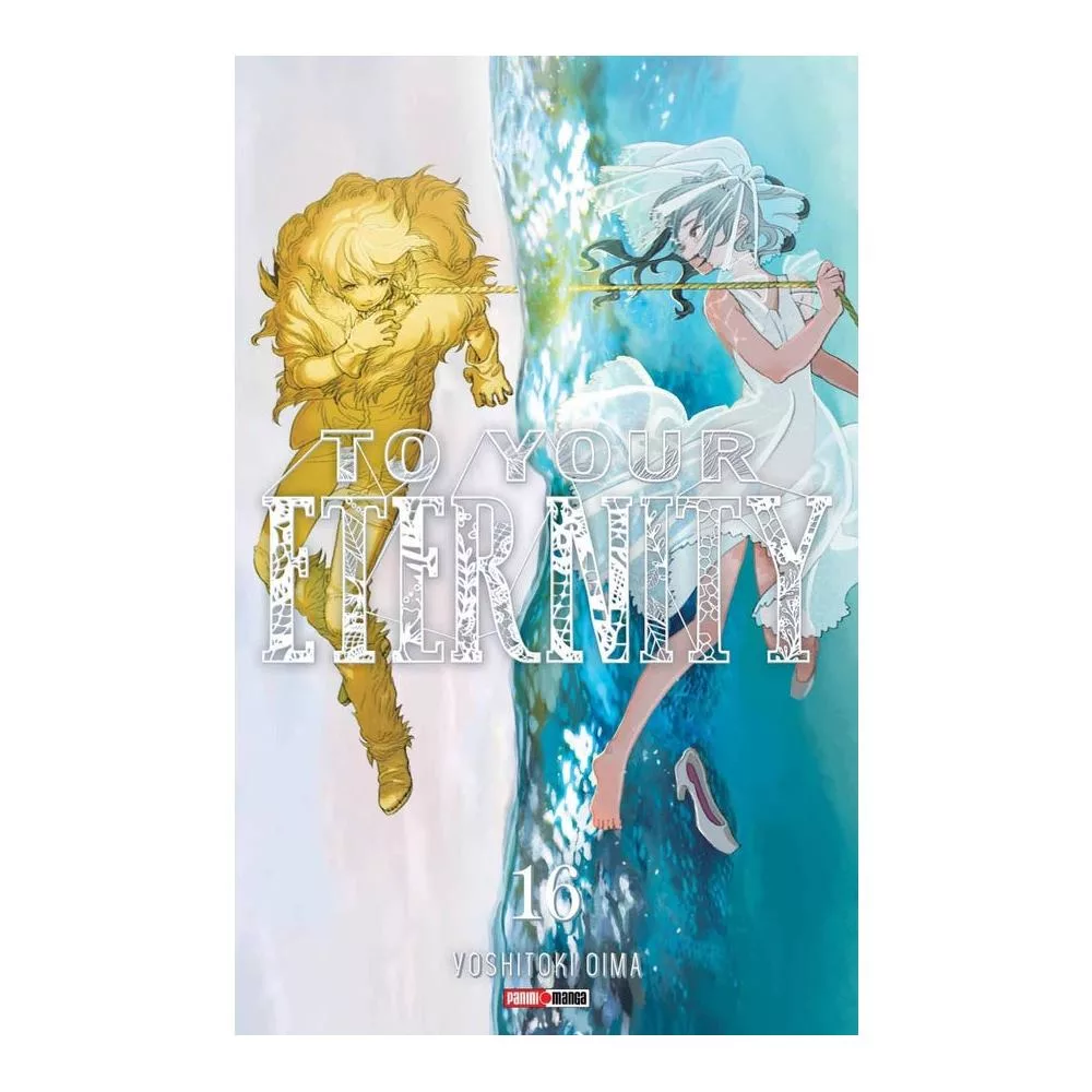 TO YOUR ETERNITY N.16