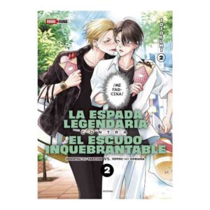 LA ESPADA LEGENDARIA CONTRA EL ESCUDO INQUEBRANTABLE N.2