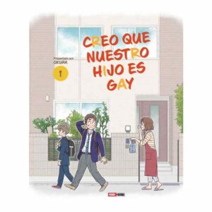 CREO QUE NUESTRO HIJO ES GAY N.1
