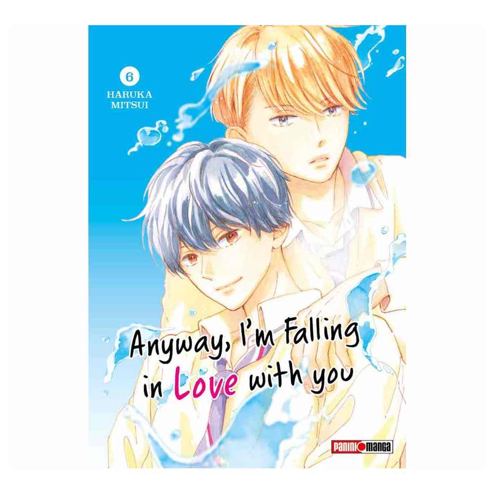 ANYWAY, I'M FALLING IN LOVE WITH YOU N.6