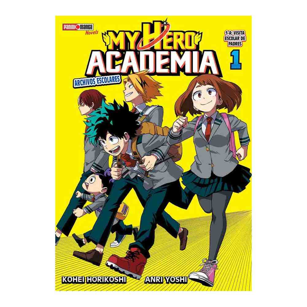 MY HERO ACADEMIA SCHOOL BRIEFS NOVELA N.1