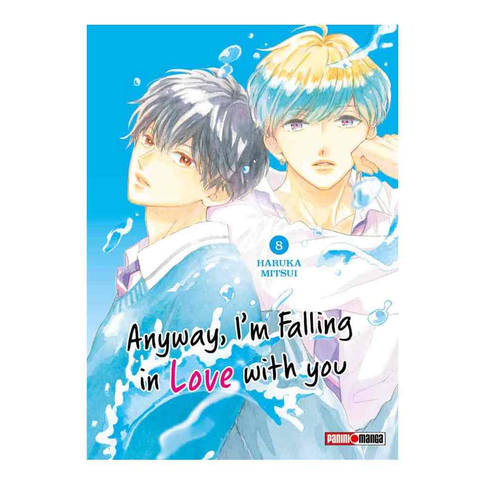 ANYWAY, I'M FALLING IN LOVE WITH YOU N.8