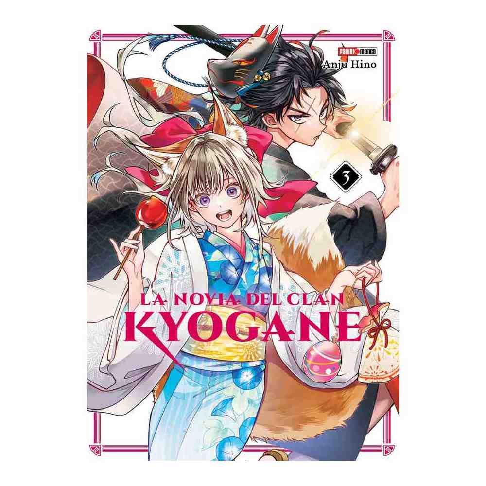 LA NOVIA DEL CLAN KYOGANEKE N.3